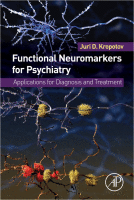 Functional Neuromarkers for Psychiatry Applications for Diagnosis and Treatment 2016 original pdf