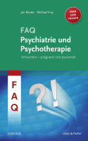 FAQ Psychiatrie und Psychotherapie A volume in FAQ 2018 Original pdf