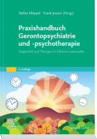 Praxishandbuch Gerontopsychiatrie und -Psychotherapie Diagnostik und Therapie im höheren Lebensalter 2020 Original pdf