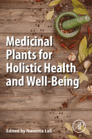 Medicinal Plants for Holistic Health and Well-Being 2018 Original pdf