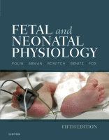 Fetal and Neonatal Physiology 2017 Original pdf