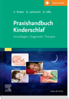 Praxishandbuch Kinderschlaf Grundlagen, Diagnostik, Therapie 2020 Original pdf