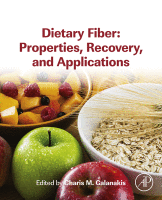 Dietary Fiber: Properties, Recovery, and Applications 2019 Original pdf