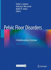 Pelvic Floor Disorders: A Multidisciplinary Textbook, 2nd Edition (Original PDF)