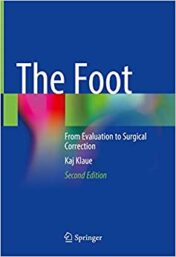 The Foot: From Evaluation to Surgical Correction, 2nd Edition 2022 Original PDF