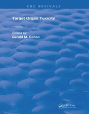 Target Organ Toxicity: 2 volume set 2022 Original PDF
