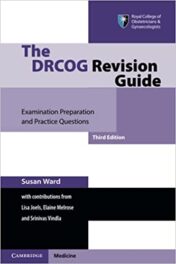 The DRCOG Revision Guide (Examination Preparation and Practice Questions), 3rd Edition (Original PDF)