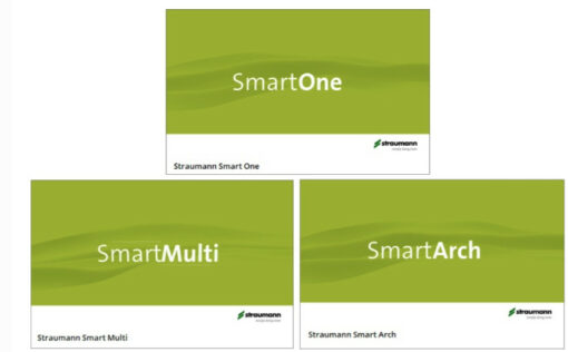 Straumann: Smart One – Smart Multi – SmartArch