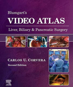 Blumgart's Video Atlas: Liver, Biliary & Pancreatic Surgery  2nd Edition PDF Original & Video 