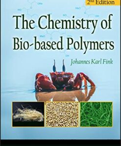 The Chemistry of Bio-based Polymers 2nd Edition PDF Original 