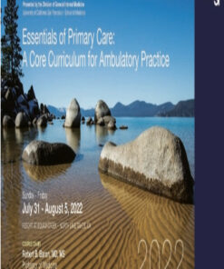 UCSF CME Essentials of Primary Care: A Core Curriculum for Ambulatory Practice 2022 (CME VIDEOS)