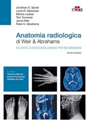 Anatomia radiologica di Weir & Abrahams: Atlante di anatomia umana per bioimmagini (Italian Edition)  