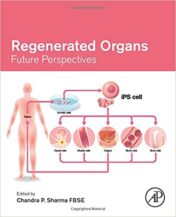 Regenerated Organs: Future Perspectives