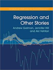 Regression and Other Stories (Analytical Methods for Social Research) (Original PDF)