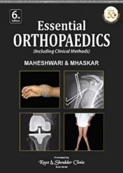 Essential Orthopaedics, 6th Edition (Including Clinical Methods) 2021 Original PDF
