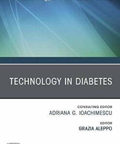 Technology in Diabetes, An Issue of Endocrinology and Metabolism Clinics of North America (Volume 49-1) (The Clinics: Internal Medicine, Volume 49-1) (Original PDF from Publisher)
