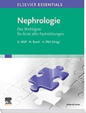 Elsevier Essentials Nephrologie Das Wichtigste für Ärzte aller Fachrichtungen pdf 2020