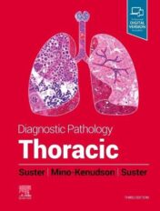 Diagnostic Pathology: Thoracic, 3rd edition 2022 Original PDF