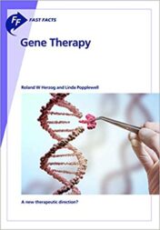 Fast Facts: Gene Therapy: A new therapeutic direction?