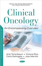 Clinical Oncology: an Encompassing Overview (ORIGINAL PDF)