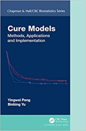 Cure Models: Methods, Applications, and Implementation (Chapman & Hall/CRC Biostatistics Series) (Original PDF)