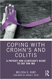 Coping with Crohn’s and Colitis: A Patient and Clinician’s Guide to CBT for IBD 1st Ed 2021 Original pdf