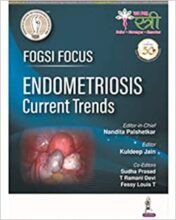 Fogsi Focus Endometriosis: Current Trends 1st Ed 2021 Original pdf