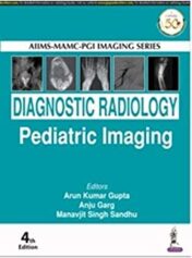 AIIMSMAMC-PGI Imaging Series: Diagnostic Radiology Paediatric Imaging (EPUB + AZW + Converted PDF)