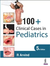 100+ Clinical Cases in Pediatrics 2021 Original pdf