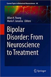Bipolar Disorder: From Neuroscience to Treatment (Original PDF)