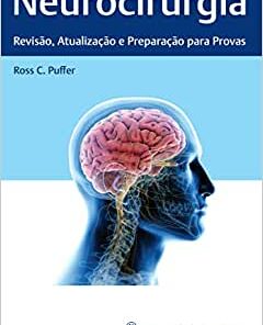 Neurocirurgia: Revisão, atualização e preparação para provas (Original PDF from Publisher)