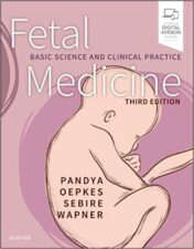 Fetal Medicine: Basic Science and Clinical Practice, 3rd Edition (Original PDF) 2019