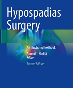 Hypospadias Surgery: An Illustrated Textbook, 2nd Edition (Original PDF from Publisher)