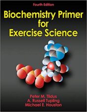 Biochemistry Primer for Exercise Science, 4th Edition (ORIGINAL PDF)