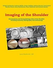 Imaging of the Shoulder: Sonoanatomy and Sonopathology Atlas of the Shoulder Including Anatomy, Radiography and Arthroscopy 2020 ePub+Converted PDF