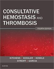 Consultative Hemostasis and Thrombosis, 4th Edition (ORIGINAL PDF)
