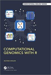 Computational Genomics with R (Chapman & Hall/CRC Computational Biology Series)