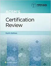 ACSM's Certification Review (American College of Sports Medicine) Sixth Ed 2021 epube+converted pdf