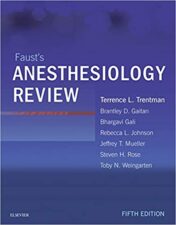 Faust's Anesthesiology Review, 5th Edition (Original PDF) 2019