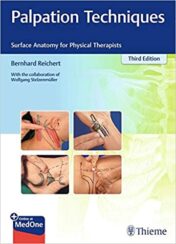 Palpation Techniques: Surface Anatomy for Physical Therapists, 3rd Edition - Original PDF 2021