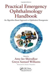 Practical Emergency Ophthalmology Handbook: An Algorithm Based Approach to Ophthalmic Emergencies (Original PDF)