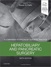 Hepatobiliary and Pancreatic Surgery: A Companion to Specialist Surgical Practice, 6th Edition (Original PDF)