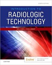 Introduction to Radiologic Technology 8th Ed 2019 original pdf