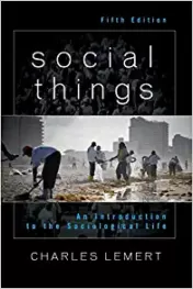 Social Things : An Introduction to the Sociological Life (PDF) 2011