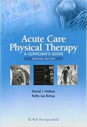 Acute Care Physical Therapy: A Clinician’s Guide Second Edition (Original PDF)