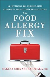 The Food Allergy Fix: An Integrative and Evidence-Based Approach to Food Allergen Desensitization 2018 Epub + converted pdf