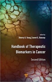 Handbook of Therapeutic Biomarkers in Cancer, 2nd Edition (Original PDF)