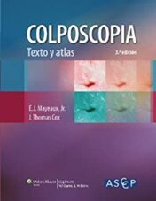 Colposcopia. Texto y atlas, 3e (Spanish Edition)  