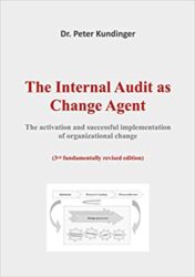 The Internal Audit as Change Agent: The activation and successful implementation of organizational change epub+converted pdf 2020