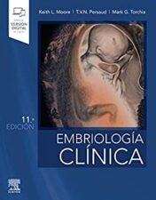 Embriología clínica, 11e (Spanish Edition) (Original PDF)
